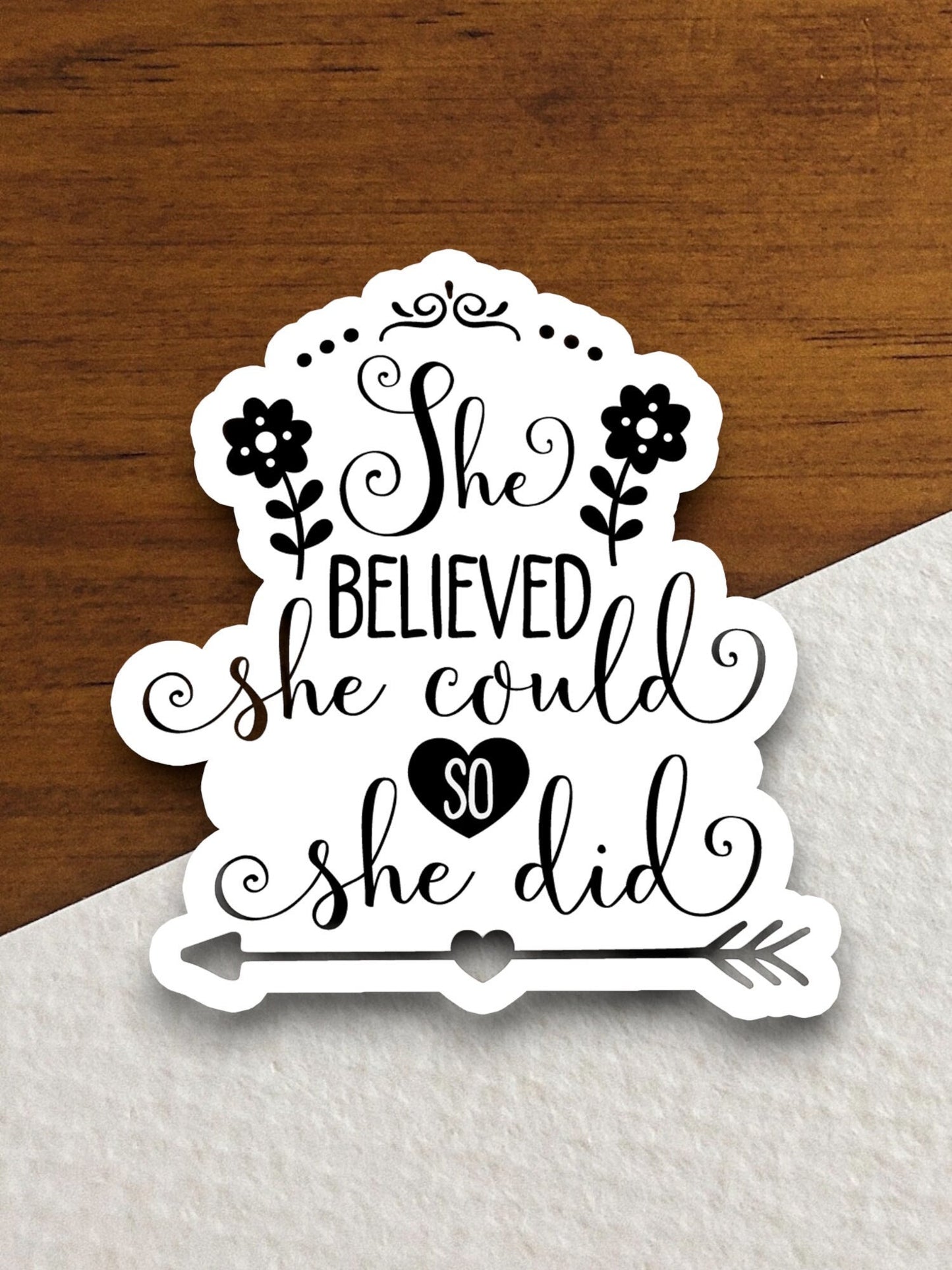 She believed she she could so she did sticker, Religious Sticker, Faith Sticker, Worship Sticker, Christian Sticker, believed sticker