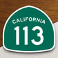 California state route 113 road sign sticker, road trip sticker, highway sign, room decor, travel sticker