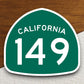 California state route 149 road sign sticker, road trip sticker, highway sign, room decor, travel sticker