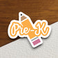 Pre-K Sticker, Teacher Sticker, Education Sticker, School Sticker, Cute Sticker, Room Decor, Kindergarten Sticker, Back to School