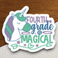 Fourth Grade is Magical Sticker, Teacher Sticker, Education Sticker, School Sticker, Cute Sticker, Room Decor