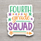 Fourth Grade Squad Education Sticker, Teacher Sticker, Education Sticker, School Sticker, Cute Sticker, Room Decor