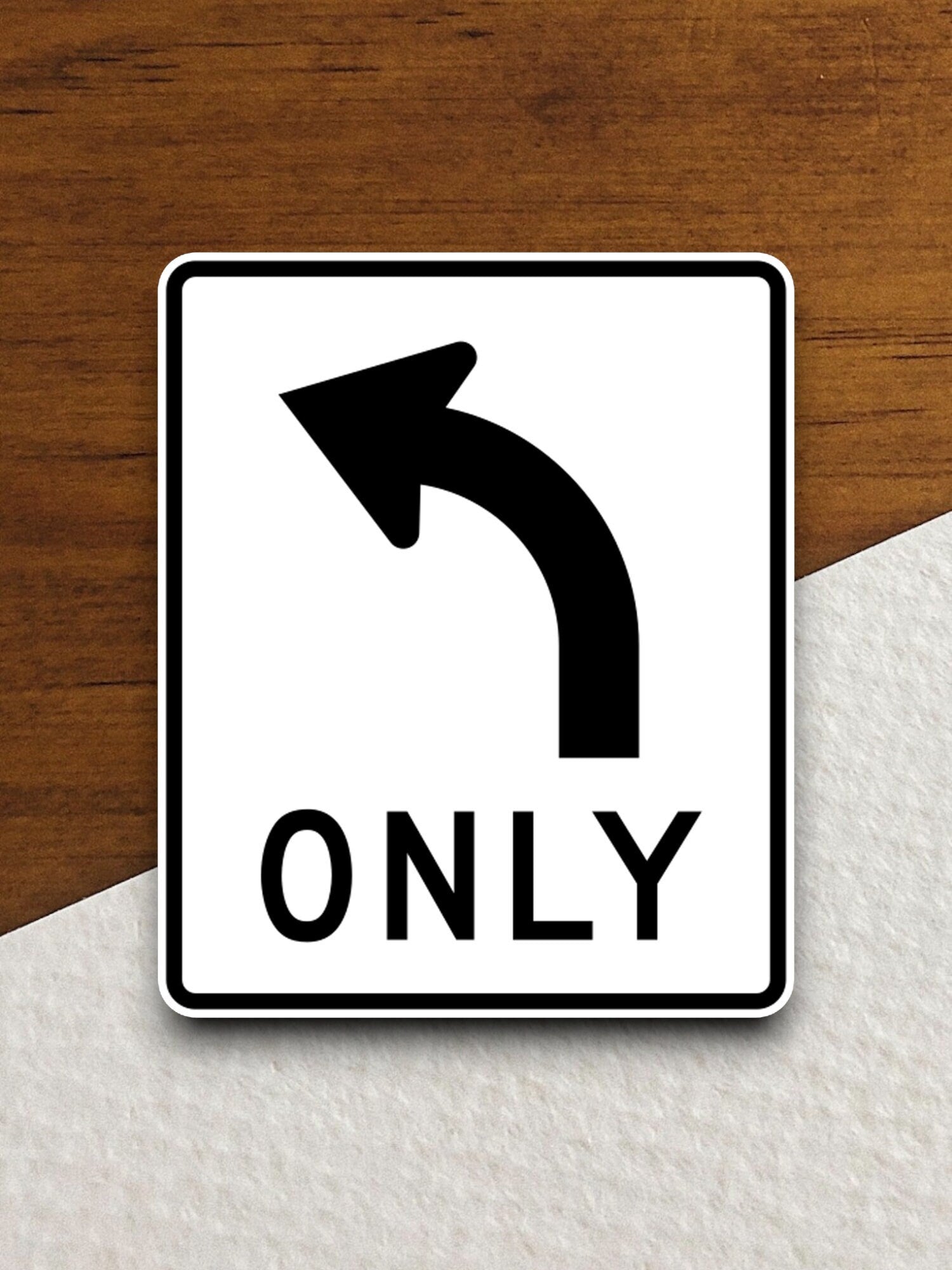 Left turn only  road sign stickers, Room Decor, Traffic Sticker, Road Sign Decoration, Road Work Signs, Traffic Sign