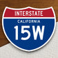 Interstate route  15w california sticker, California sticker, Interstate Highway Sign Expressway Stickers, Highway Sign Road Trip Sticker