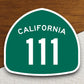 California state route 111 road sign sticker, road trip sticker, highway sign, room decor, travel sticker