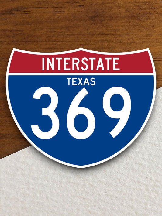 Interstate route  369 texas sticker, Texas sticker, Interstate Highway Sign Expressway Stickers, Highway Sign Road Trip Sticker, Room Décor