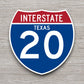 Interstate route  20 texas sticker, Texas sticker, Interstate Highway Sign Expressway Stickers, Highway Sign Road Trip Sticker, Room Décor