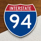 Interstate route  94 sticker, Interstate Highway Sign Expressway Stickers, Highway Sign Road Trip Sticker, Room Décor