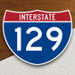 Interstate route  129 sticker, Interstate Highway Sign Expressway Stickers, Highway Sign Road Trip Sticker, Room Décor