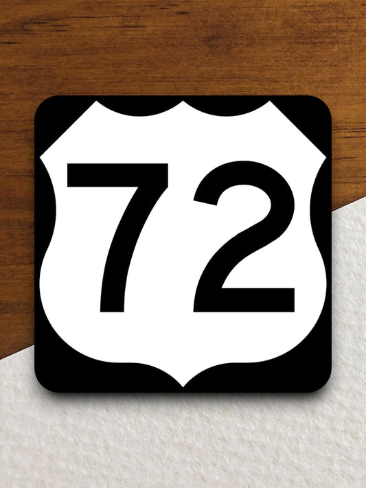 United States route 72 road sign sticker, road trip sticker, highway sign, room decor, travel sticker