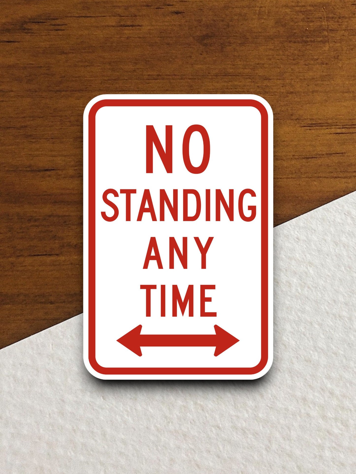 No standing any time  road sign stickers, Room Decor, Traffic Sticker, Road Sign Decoration, Road Work Signs, Building Signs, Traffic Sign