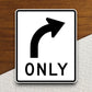 Right turn only  road sign stickers, Room Decor, Traffic Sticker, Road Sign Decoration, Road Work Signs, Building Signs, Traffic Sign