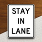 Stay in lane  road sign stickers, Room Decor, Traffic Sticker, Road Sign Decoration, Road Work Signs, Traffic Sign