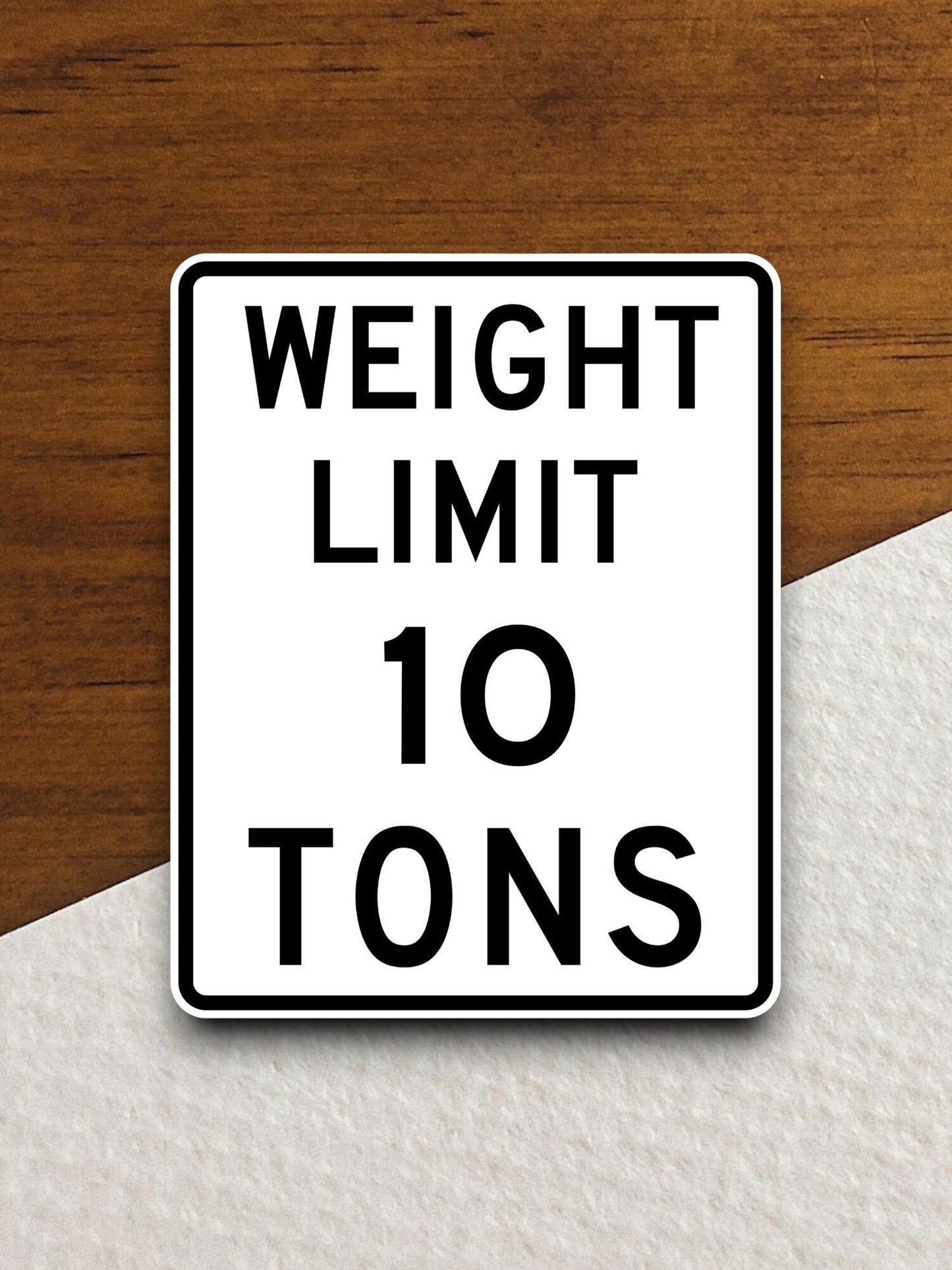 Weight limit 10 tons  road sign stickers, Room Decor, Traffic Sticker, Road Sign Decoration, Road Work Signs, Building Signs, Traffic Sign