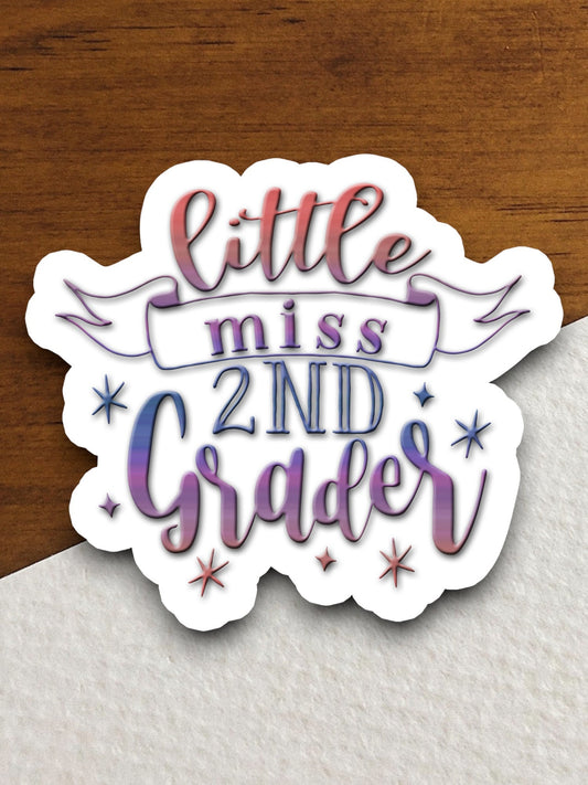 Little Miss 2nd Grader Sticker, Teacher Sticker, Education Sticker, School Sticker, Cute Sticker, Room Decor