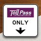 Toll road pass only  road sign stickers, Room Decor, Traffic Sticker, Road Sign Decoration, Road Work Signs, Building Signs, Traffic Sign