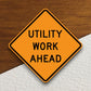 Utility work ahead  road sign stickers, Room Decor, Traffic Sticker, Road Sign Decoration, Road Work Signs, Building Signs, Traffic Sign