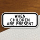 When children are present  road sign stickers, Room Décor Traffic Sticker, Road Sign Decoration Road Work Signs, Building Signs