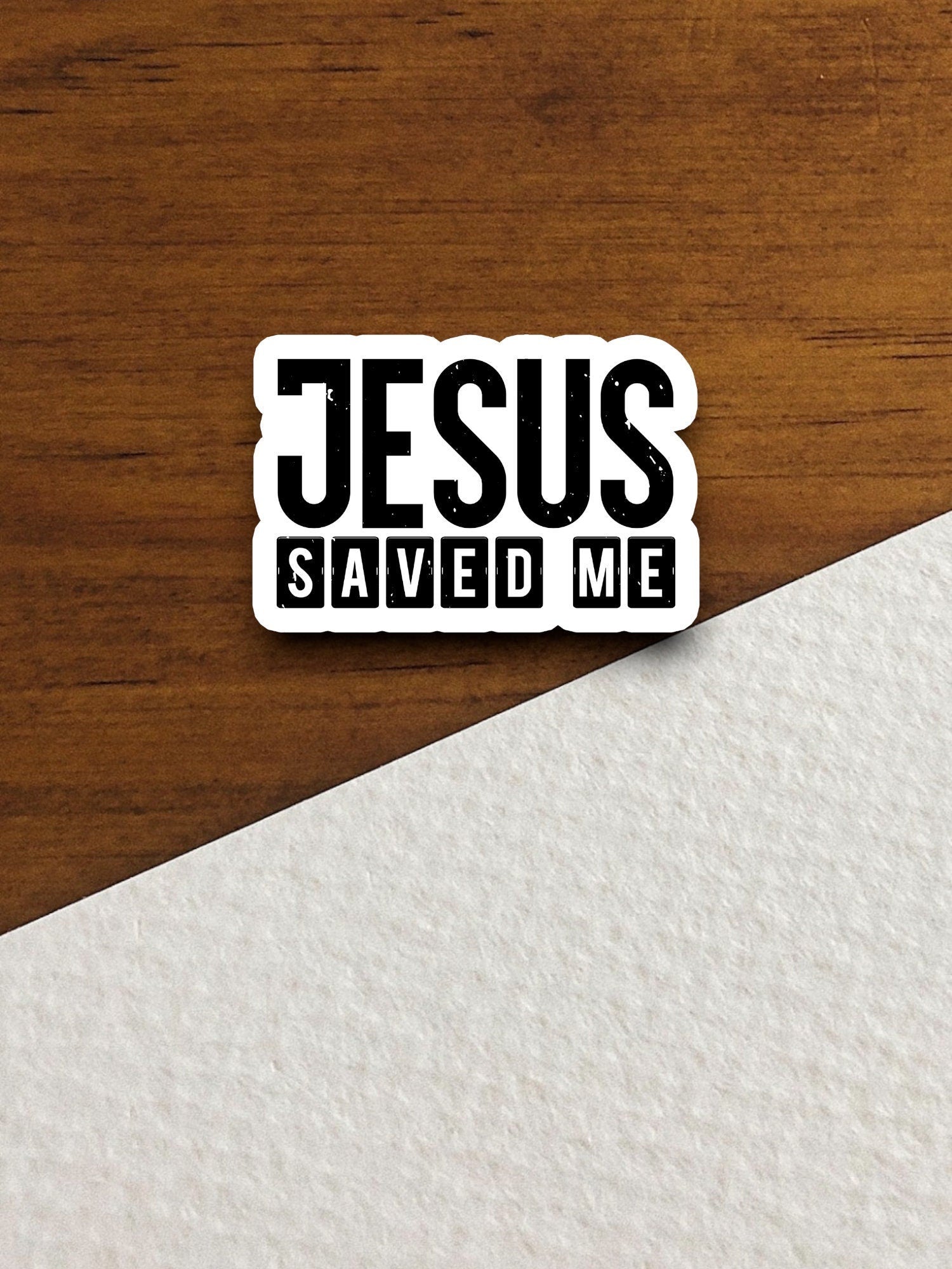 Jesus saved me sticker, Religious Sticker, Faith Sticker, Worship Sticker, Christian Sticker, Scripture Sticker, Room Décor