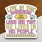 Live in the awareness that Christ lives sticker, Religious Sticker, Faith Sticker, Worship Sticker, Christian Sticker, Scripture Sticker