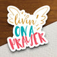 Livin' on a prayer sticker, Religious Sticker, Faith Sticker, Worship Sticker, Christian Sticker, Scripture Sticker, Room Décor