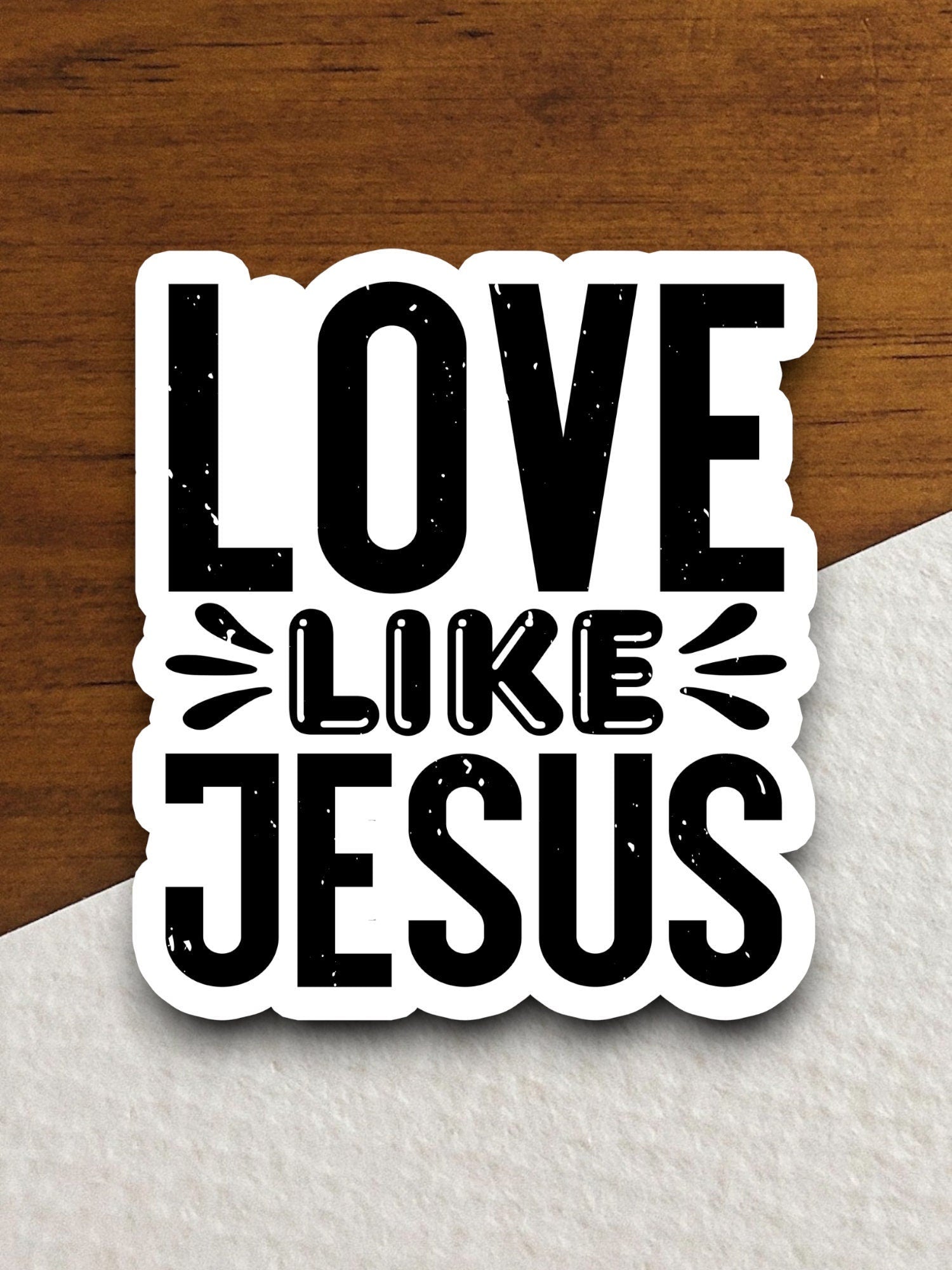 Love like Jesus sticker, Religious Sticker, Faith Sticker, Worship Sticker, Christian Sticker, Scripture Sticker, Room Décor