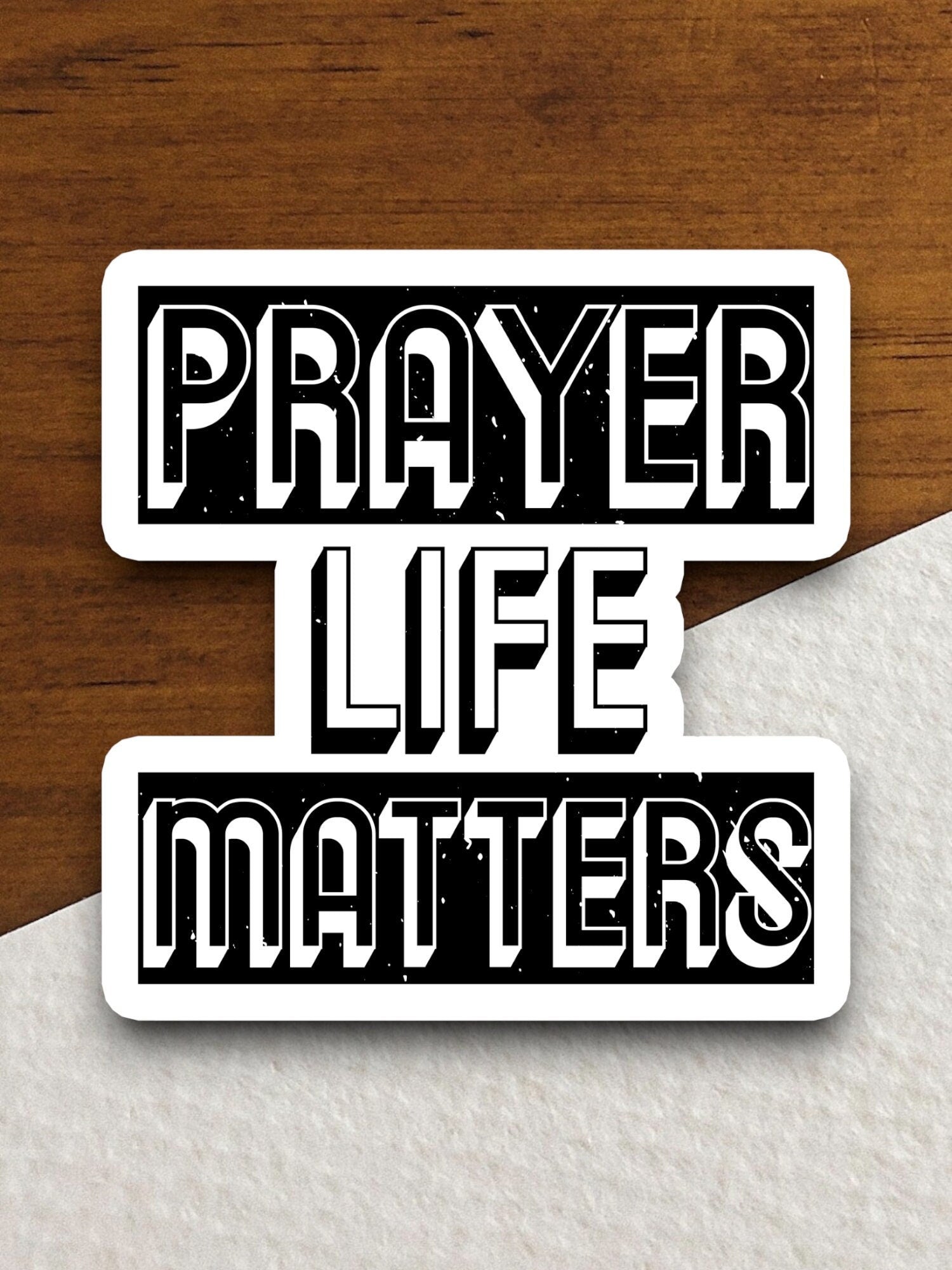 Prayer life matters sticker, Religious Sticker, Faith Sticker, Worship Sticker, Christian Sticker, Scripture Sticker, Room Décor