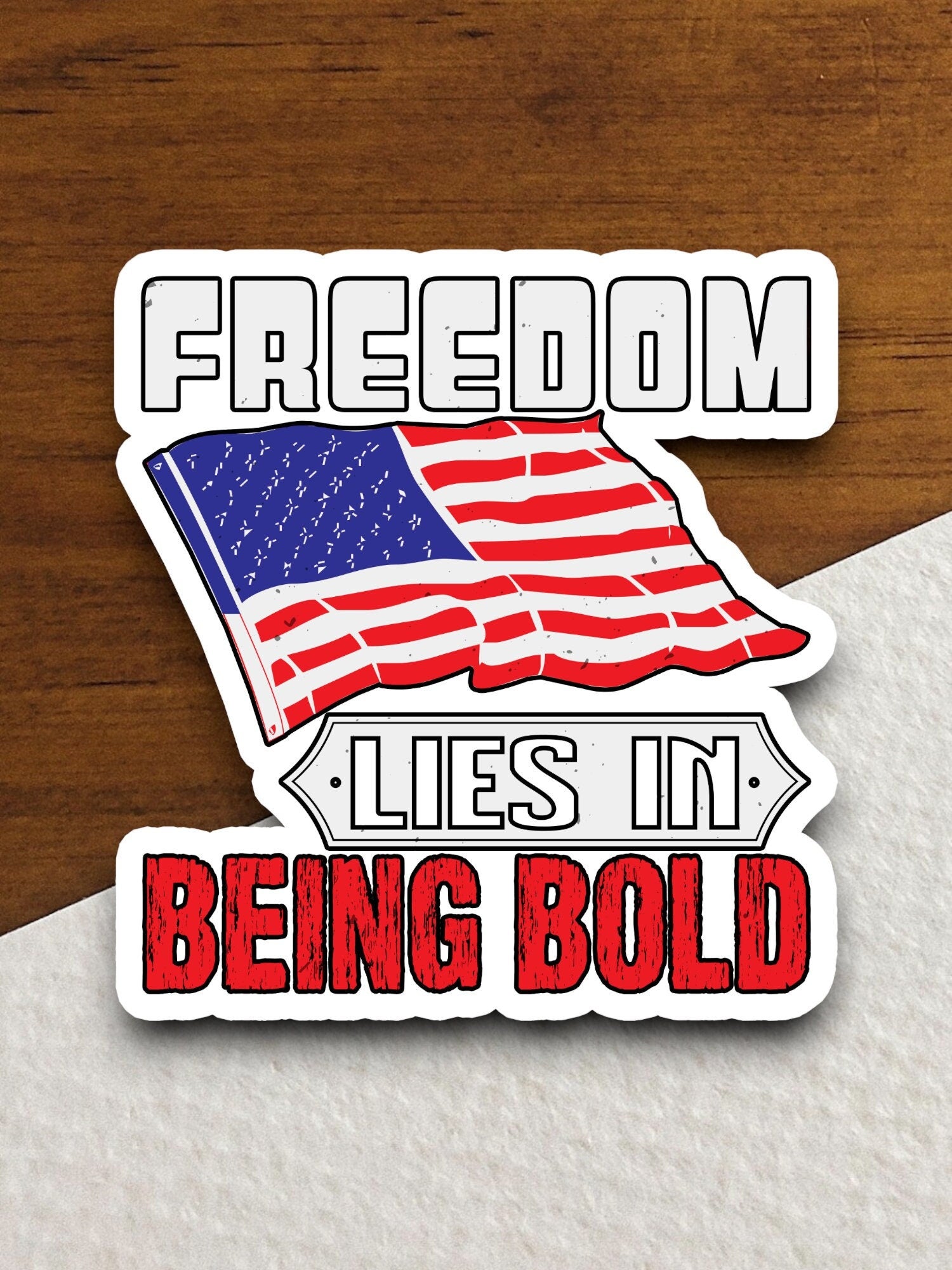 Freedom lies in being bold independence day sticker, patriotic laptop decal, water bottle decor, gift sticker, planner accessories, journal