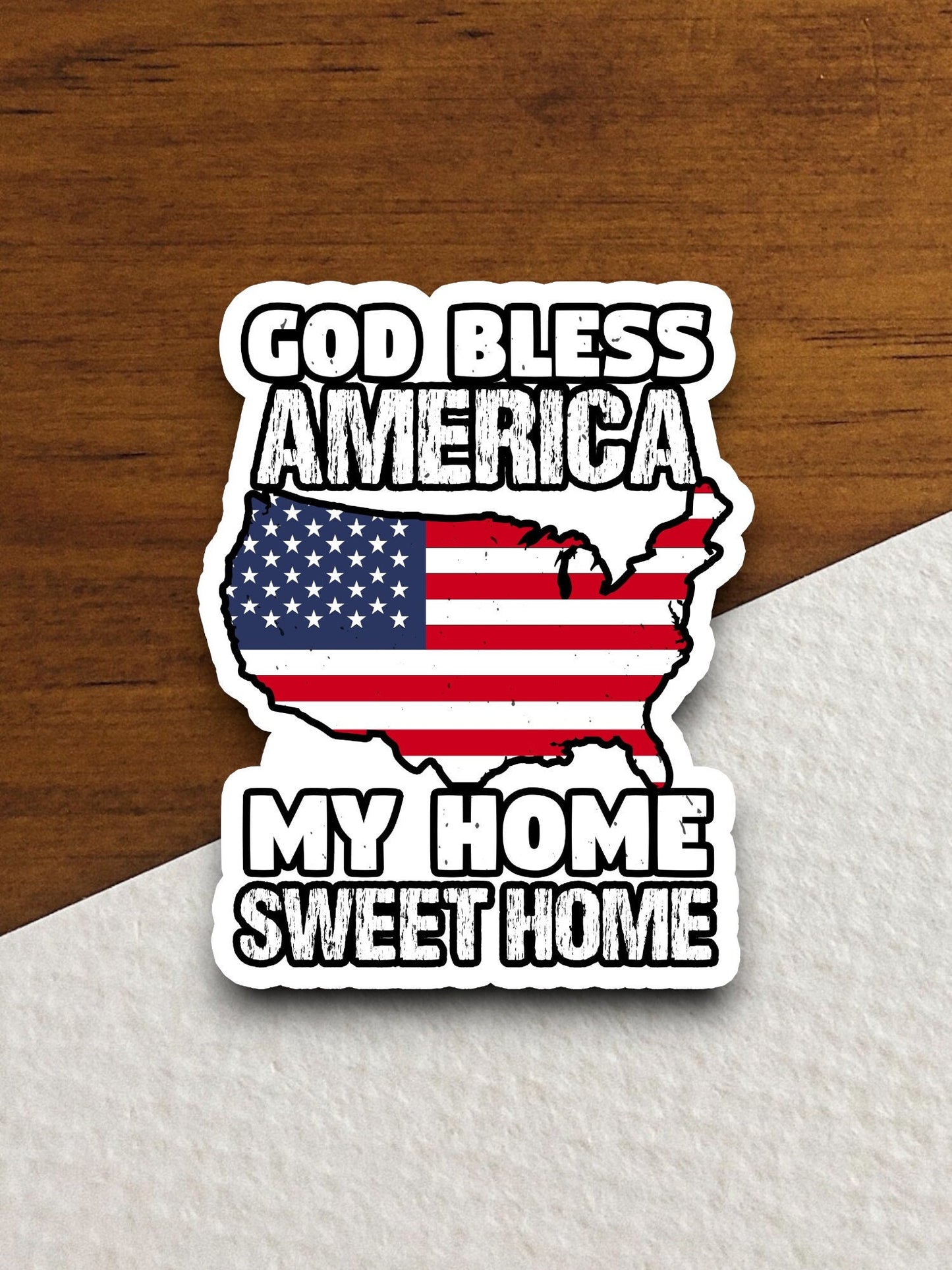 God bless America my home sweet home sticker, Religious Sticker, Faith Sticker, laptop, God bless sticker, America sticker, God sticker