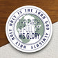 The earth is full of his glory sticker, Religious Sticker, Faith Sticker, Worship Sticker, Christian Sticker, Scripture Sticker, Room Décor