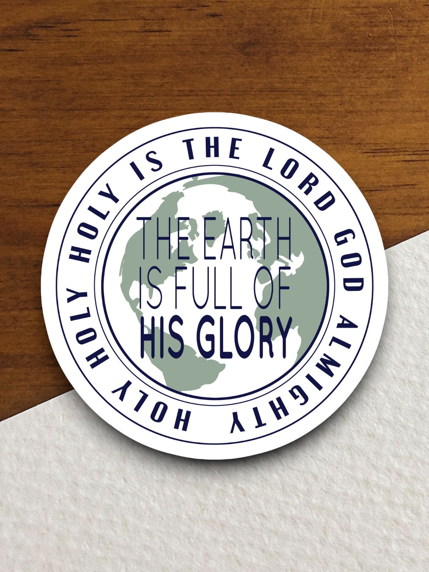 The earth is full of his glory sticker, Religious Sticker, Faith Sticker, Worship Sticker, Christian Sticker, Scripture Sticker, Room Décor