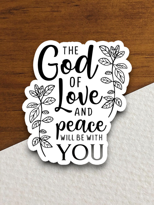 The God of love and peace will be with you sticker, Religious Sticker, Faith Sticker, Worship Sticker, Christian Sticker, Scripture Sticker