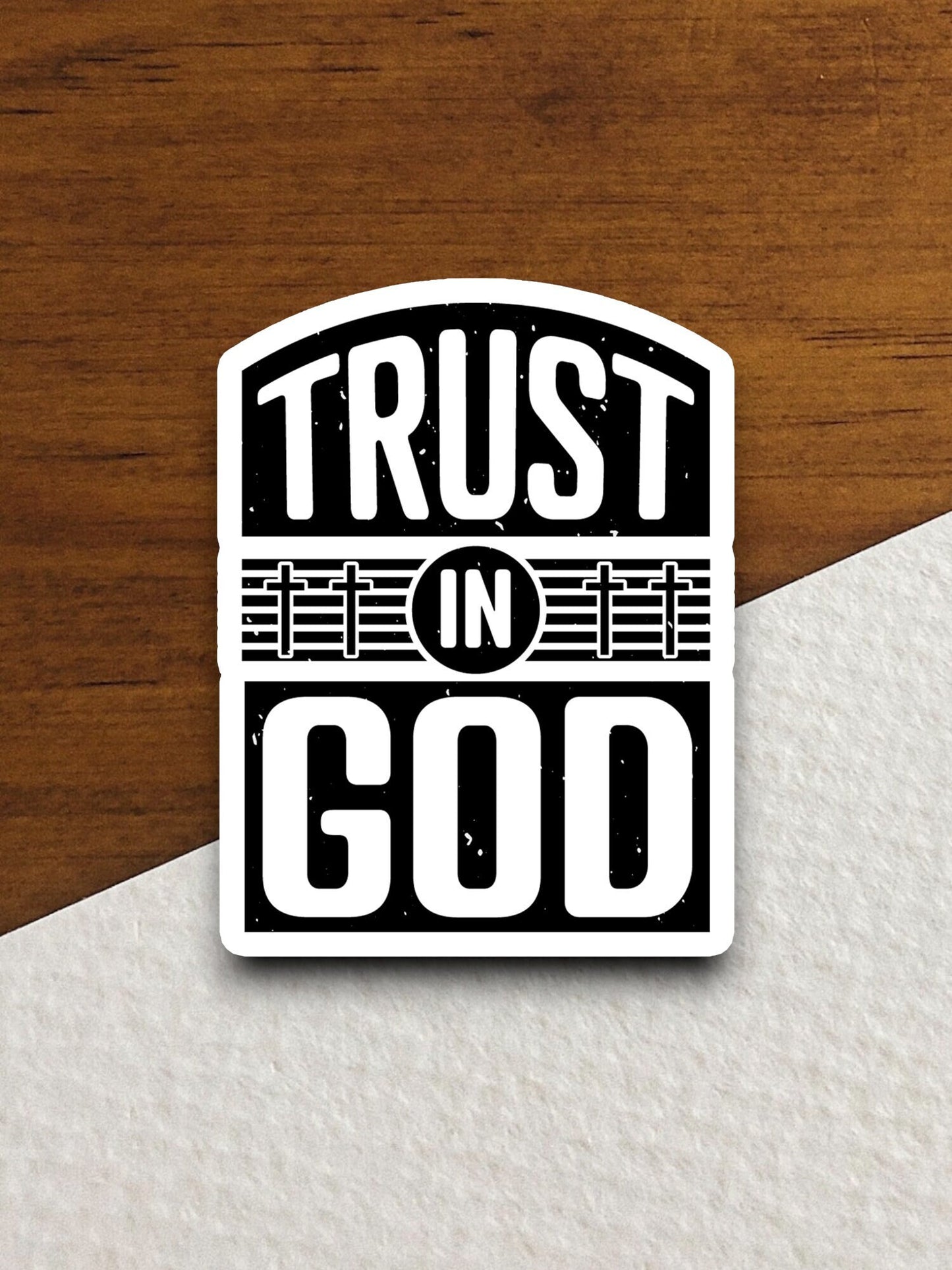 Trust in God sticker, Religious Sticker, Faith Sticker, Worship Sticker, Christian Sticker, Scripture Sticker, Room Décor