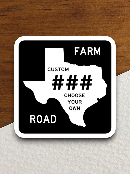 Custom Texas farm road sign road sign sticker, road trip sticker, highway sign, room decor, travel sticker