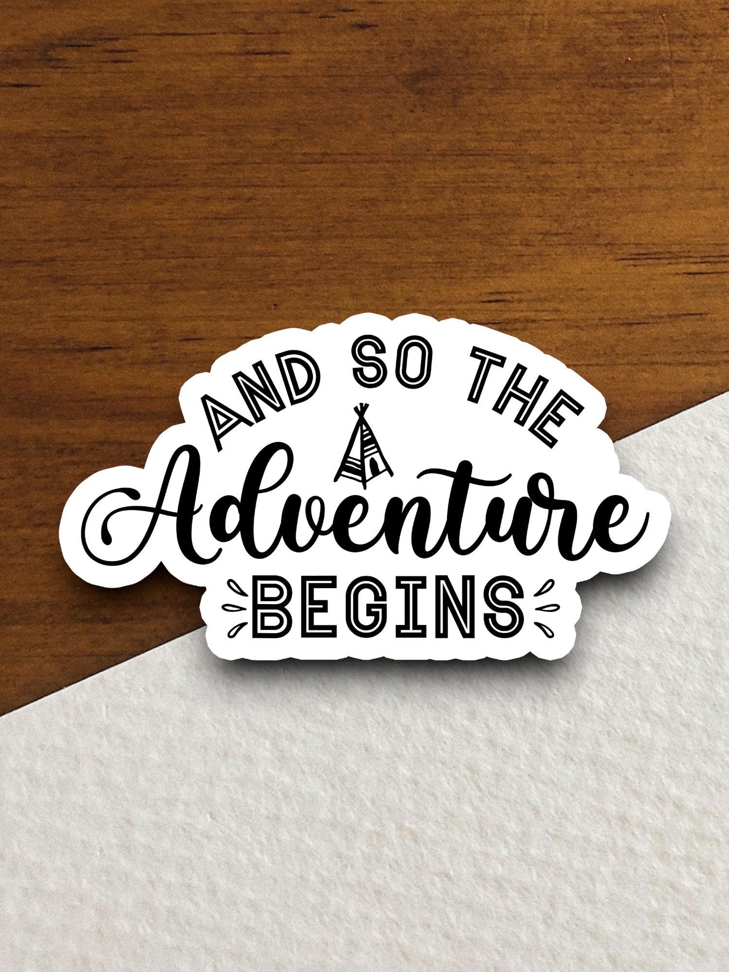 And so the adventure begins sticker, Room Décor, vacation sticker, travel sticker, room decor, water bottle sticker, laptop sticker