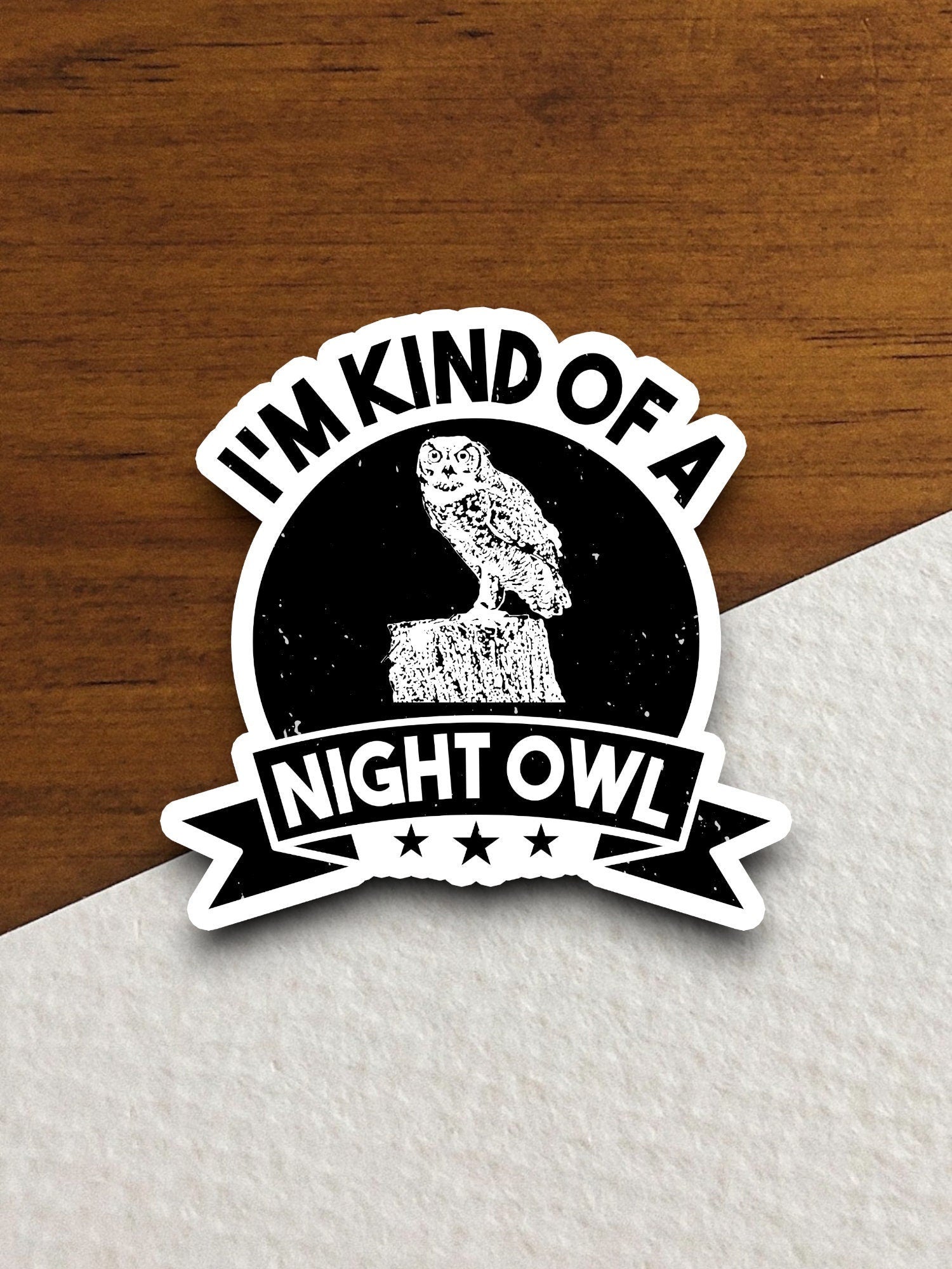 I'm kind of a night owl sticker, Funny Animal Sticker For Laptop, Water Bottle, Hydro flask, Phone, Computer, Gift, Pet Sticker