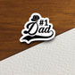 Number 1 dad sticker, family sticker, Father's Day sticker, humor sticker, relative sticker, father sticker, Room Décor