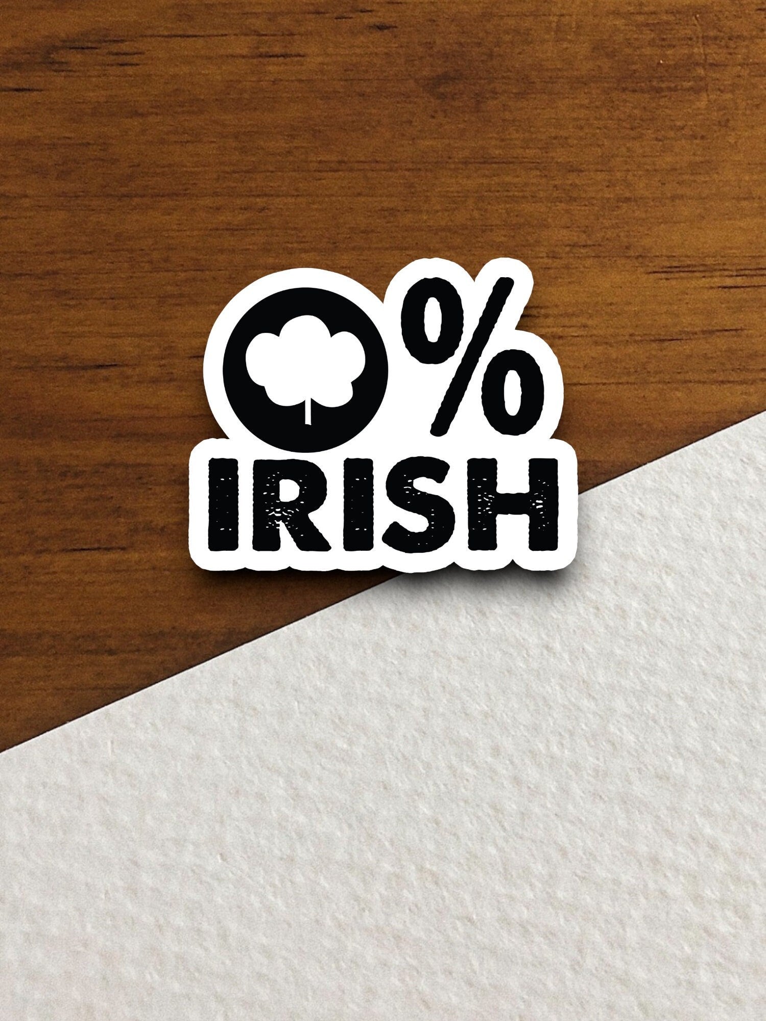 Irish family sticker, family sticker, humor sticker, funny gift, gift for her, gift for him, Room Décor