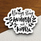 Always stay humble and kind sticker, humble sticker, Religious Sticker, Faith Sticker, Worship Sticker, Christian Sticker, Scripture Sticker