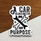 A car for every purse and purpose sticker, vacation sticker, travel sticker, room decor, water bottle sticker, laptop sticker