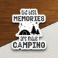 Memories Camping Sticker, vacation sticker, travel sticker, room decor, water bottle sticker, laptop sticker