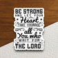 Be strong and let your heart take courage sticker, strong sticker, heart sticker, Religious Sticker, Faith Sticker, Worship Sticker, bible