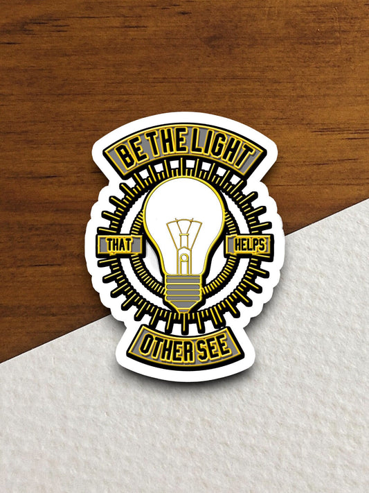 Be the light that helps other see sticker, light sticker, Religious Sticker, Faith Sticker, Worship Sticker, Christian Sticker, Room Décor