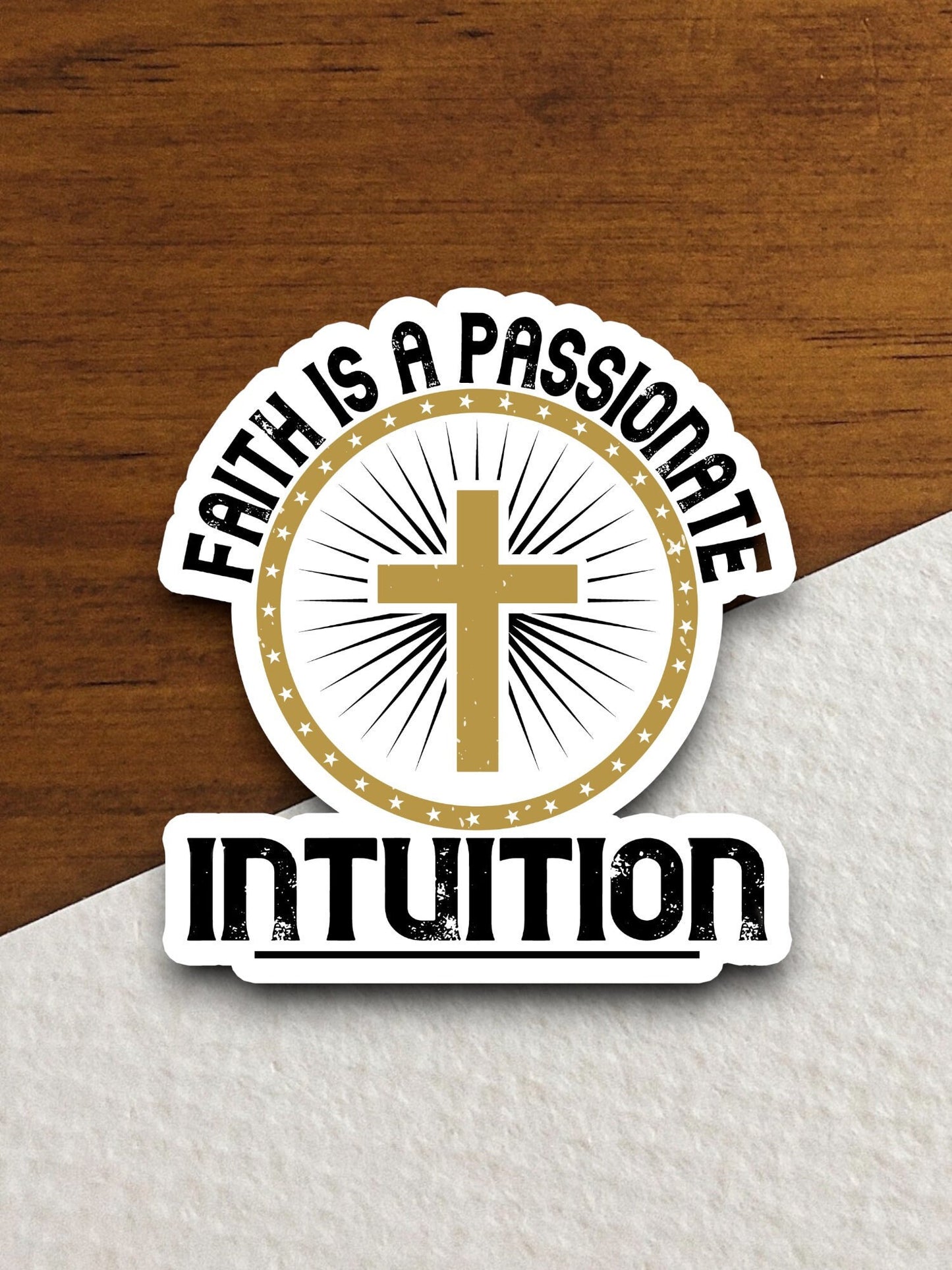 Faith is a passionate intuition sticker, Religious Sticker, Faith Sticker, Worship Sticker, Christian Sticker, Scripture Sticker, Room Décor