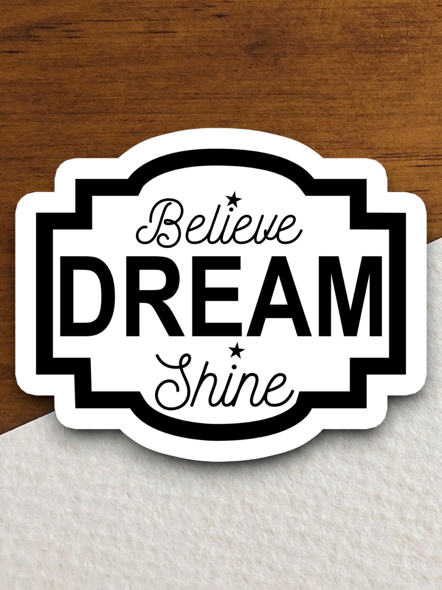 Believe dream shine sticker, dream sticker, believe sticker, Religious Sticker, Faith Sticker, Worship Sticker, Christian Sticker