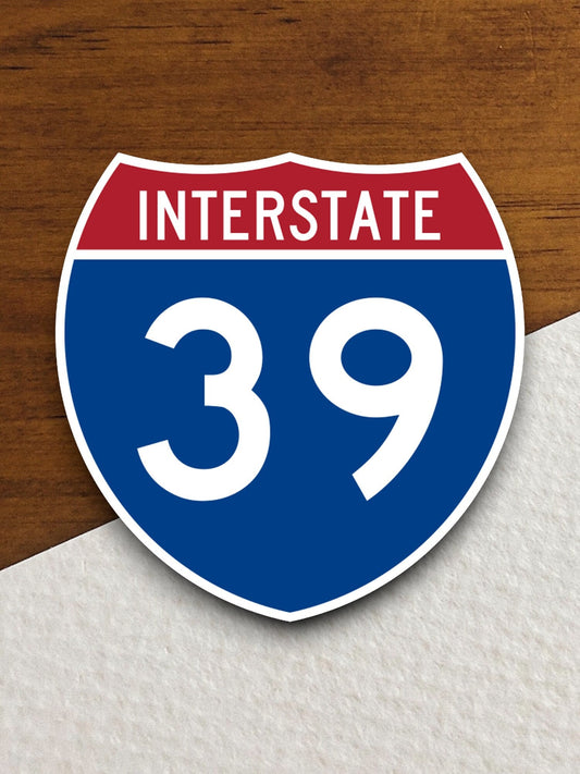 Interstate route  39 sticker, Interstate Highway Sign Expressway Stickers, Highway Sign Road Trip Sticker, Room Décor