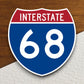 Interstate route  68 sticker, Interstate Highway Sign Expressway Stickers, Highway Sign Road Trip Sticker, Room Décor