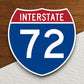 Interstate route  72 sticker, Interstate Highway Sign Expressway Stickers, Highway Sign Road Trip Sticker, Room Décor