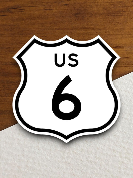 United States route 6 road sign sticker, road trip sticker, highway sign, room decor, travel sticker