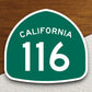 California state route 116 road sign sticker, road trip sticker, highway sign, room decor, travel sticker